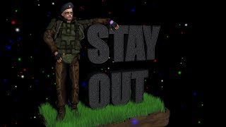 Stay Out - ШрайпикусLife - Stalker Online