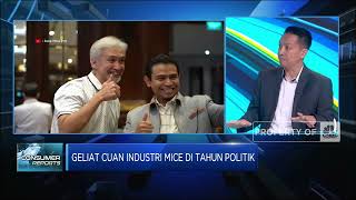 Ramai Kegiatan Politik, Saatnya Bisnis MICE Ketiban Cuan!