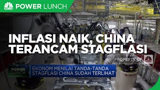 Inflasi Naik, China Terancam Stagflasi
