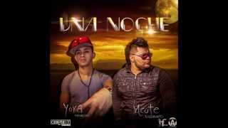 Ncute Ft. Yova The Melody - Una Noche