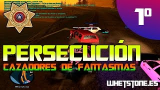 [whetstone.es]  SASD | Persecución 1 - Cazadores de fantasmas - Roleplay