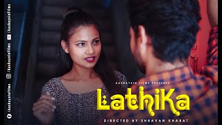 Lathika | Short Film | Ft. Ellan Pippin
