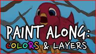 Paint Along: Fat Bird Part 2 - Colors & Layers