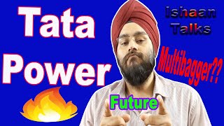 Tata Power: A Multibagger or Just another Share or A Crap In the Making?? : Ishaan’s Talk ??