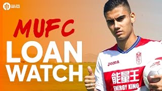 LOAN WATCH! Pereira, Wilson, Januzaj and More! | Manchester United