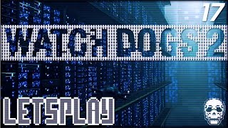 Watch Dogs 2 - Sucker For Rockets - [17]