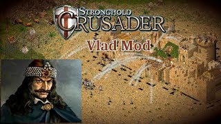 Stronghold Crusader Vlad Mod - Vorstellung