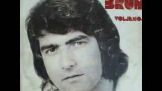 Dalibor Brun  - Još I Danas Teku Suze Jedne Žene