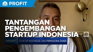SDM Mumpuni, Tantangan Pengembangan Startup Indonesia