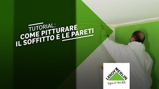 Come dipingere il soffitto - Tutorial Leroy Merlin