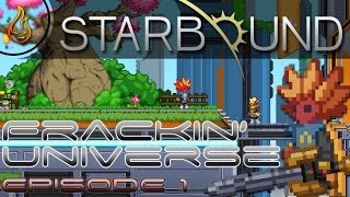 Starbound Frackin Let's play EP01
