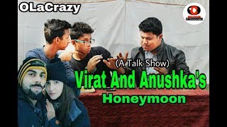 Virat And Anushka's Honeymoon || OLaCrazy || New Assamese comedy video