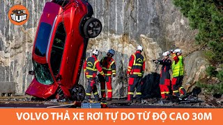 Crash Test - Volvo thả xe rơi tự do từ độ cao 30m để kiểm tra an toàn| drops new cars from 30 metres