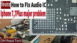 Iphone 7,7 Plus Audio IC one Major jumper Easy/ Stuck on apple Logo, No Device Found Fixed Done ✅