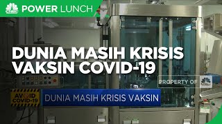 Dunia Masih Krisis Vaksin Covid-19
