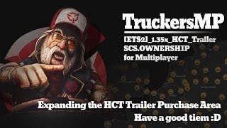 [ETS2]_1.35x_HCT_Trailer_SCS.OWNERSHIP for Multiplayer