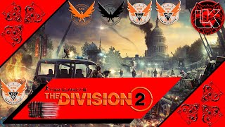 Tom Clancy's The Division 2 прямой эфир №6 (18+/PC). Зачистка Юго-Запад! 2/2