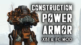 Construction Power Armor - Xbox 1 & PC Mod for Fallout 4