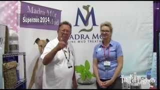 Pet Product Review - Madre Mor - Superzoo 2014