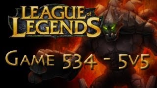 LoL Game 534 - 5v5 - Malphite Jungle - 1/2