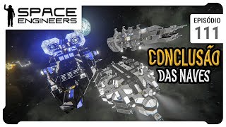 Naves construídas! - Space Engineers - Coop - ep 111