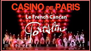Le French Cancan de la revue "Parisline" au Casino de Paris