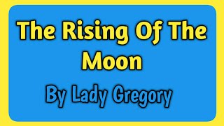 The Rising Of The Moon Play by Lady Gregory in tamil