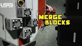 Space Engineers - Merge Blocks, Connecting Ships & Upgraded Multi-Player Code