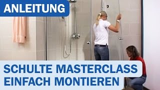 Duschkabinen-Montage (Schulte MasterClass)
