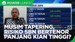 Musim Tapering & Inflasi, Risiko SBN Bertenor Panjang Kian Tinggi