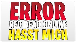 ERROR 0x99395004 - Warum ich Red Dead Online nicht starten kann - pls help, Rockstar :D