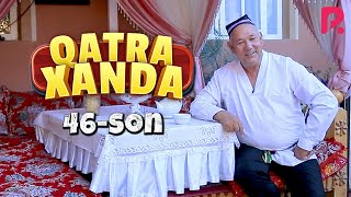 Qatra Xanda 46-son (hajviy ko'rsatuv)