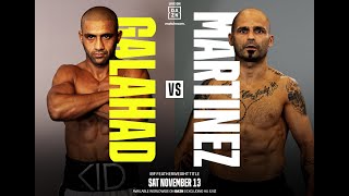 Why You Should Watch Galahad vs Martínez