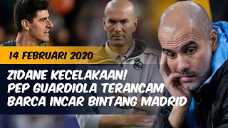 Zinedine Zidane Kecelakaan ? Barcelona Incar Bintang Madrid ⚽️ Posisi Guardiola Terancam