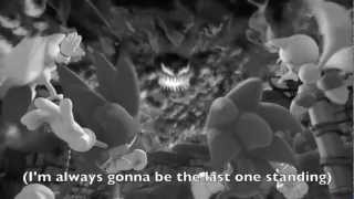 Sonic: Last One Standing (with lyrics)
