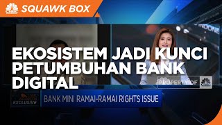 JP Morgan: Ekosistem Jadi Kunci Pertumbuhan Bank Digital