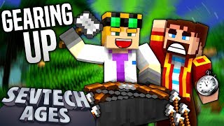 Minecraft: SevTech - GEARING UP - Age 2 #26