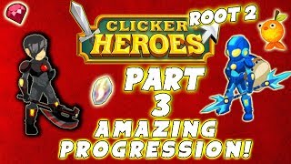 Clicker Heroes Root 2: AMAZING PROGRESSION! - Walkthrough Gudie #3 - PC Gameplay