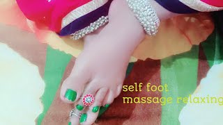 Self relaxing foot massage kaise kare  ll  massage tutorial