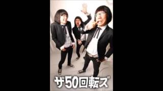 50 Kaitenz - Omae no Sei Daze