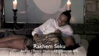 Tantra /Energy Work Demonstration