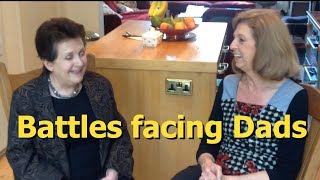 Battles facing Dads