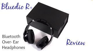 Bluedio R+ Review - BT Over-Ear Heaphones with lots of bass!
