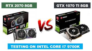RTX 2070 8GB vs GTX 1070 Ti 8GB - i7 9700K OC - 1440p Benchmarks Comparison