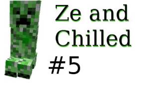 Minecraft - Adventures with Ze and Chilled Part 5: Success