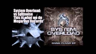System Overload Footworxx,Megarave and PartyRaiser Records   Toxic Sickness Agression