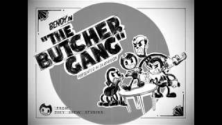 "BENDY in - THE BUTCHER GANG!" - Fanmade BENDY Cartoon/Storyboard/Animatic