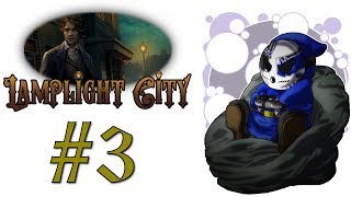Lamplight City | Let's Play Ep.3 | The Madam's Manor [Wretch Plays]