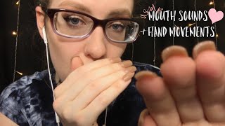 ASMR Tingly Mouth Sounds & Hand Movements For Sleep