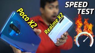 Poco X2 vs Realme X2 : Speed Test | Shocking Better ? ft. Redmi K30